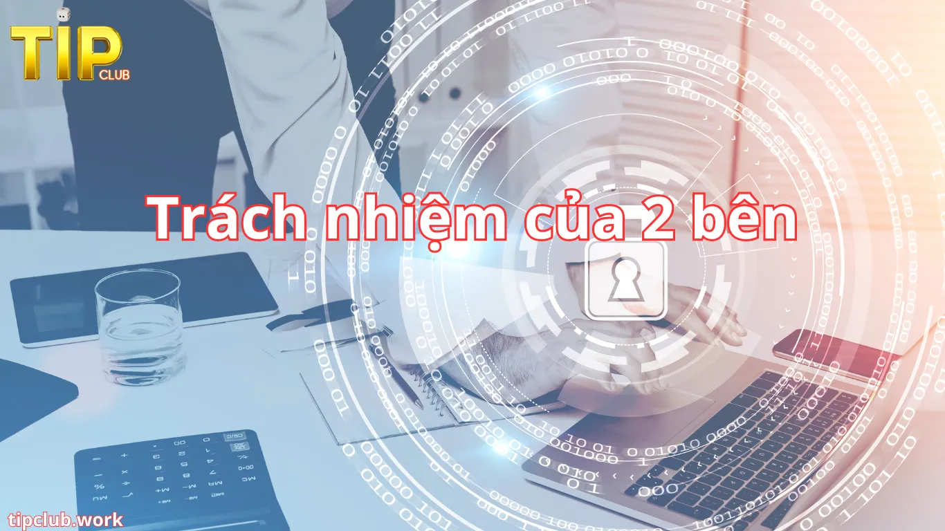 Chi tiết về chính sách bảo mật của Tip Club